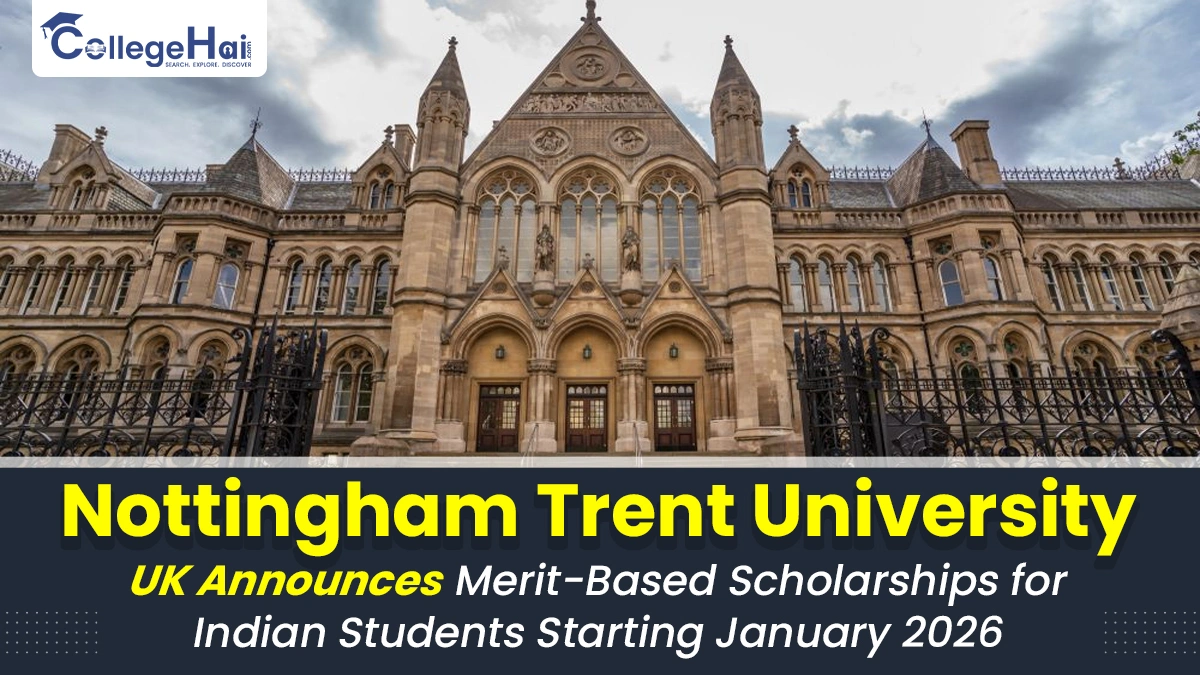 Nottingham Trent University UK Announces Merit-Based Scholarships for Indian Students Starting January.webp